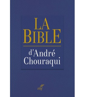LA BIBLE d'André Chouraqui